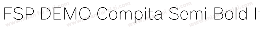 FSP DEMO Compita Semi Bold Italic字体转换